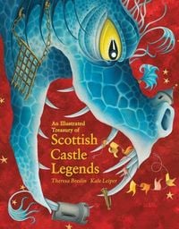 Produktbild: An Illustrated Treasury of Scottish Castle Legends