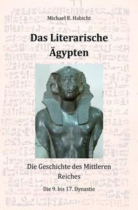 Produktbild: Das Literarische &Auml;gypten [1. Ed.]