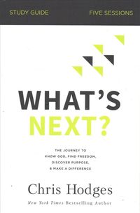 Bild vom Artikel What's Next? Study Guide vom Autor Chris Hodges