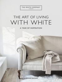 Produktbild: The White Company The Art of Living with White