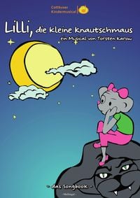 Produktbild: Songbook: Lilli, die kleine Knautschmaus