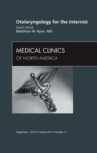 Produktbild: Otolaryngology for the Internist, an Issue of Medical Clinics of North America