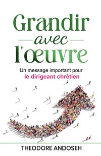 Produktbild: Grandir avec l'&iquest;uvre