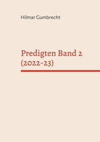 Produktbild: Predigten Band 2 (2022-23)