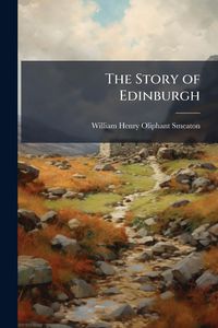 Produktbild: The Story of Edinburgh