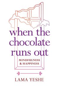 Produktbild: When the Chocolate Runs Out