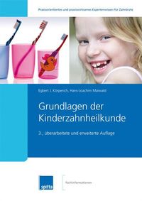 Bild vom Artikel Grundlagen der Kinderzahnheilkunde vom Autor Hans-Joachim Maiwald