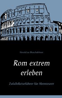 Produktbild: Rom extrem erleben