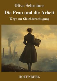 Produktbild: Die Frau und die Arbeit