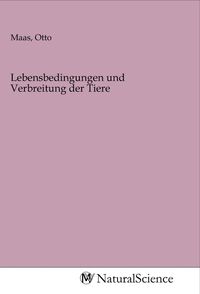 Produktbild: Lebensbedingungen und Verbreitung der Tiere