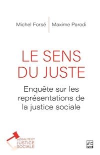 Produktbild: Le sens du juste. Enqu&ecirc;te sur les repr&eacute;sentations de la justice sociale