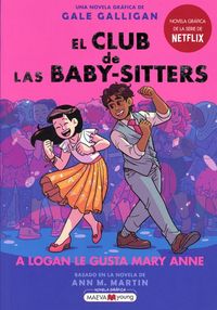Produktbild: El Club de Las Baby-Sitters #8 a Logan Le Gusta Mary Ann