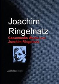 Produktbild: Gesammelte Werke von Joachim Ringelnatz