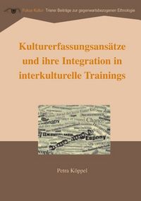 Produktbild: Kulturerfassungsans&auml;tze und ihre Integration in interkulturelle Trainings