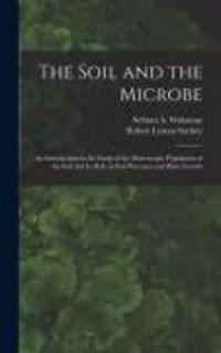 Produktbild: The Soil and the Microbe