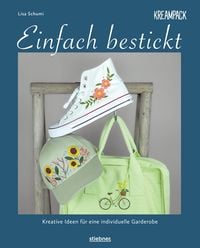 Produktbild: Einfach bestickt. Kreative Ideen f&uuml;r eine individuelle Garderobe