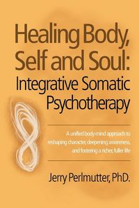 Produktbild: Healing Body, Self and Soul