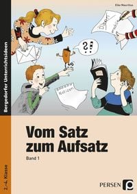 Produktbild: Vom Satz zum Aufsatz - Band 1