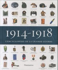 Produktbild: 1914-1918, l'encyclop&eacute;die de la Grande Guerre