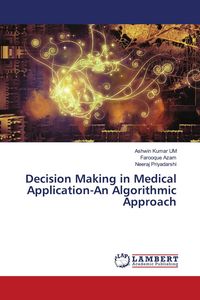 Produktbild: Decision Making in Medical Application-An Algorithmic Approach