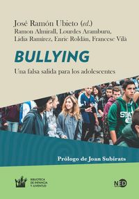 Produktbild: Bullying : una falsa salida para los adolescentes