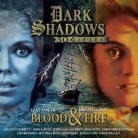 Produktbild: Dark Shadows, Blood and Fire - 50th Anniversary Special