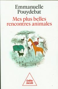 Produktbild: Mes plus belles rencontres animales