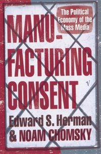 Produktbild: Herman, E: Manufacturing Consent