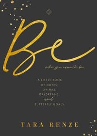 Produktbild: Be Who You Came To Be