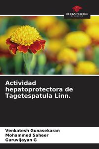 Produktbild: Actividad hepatoprotectora de Tagetespatula Linn.