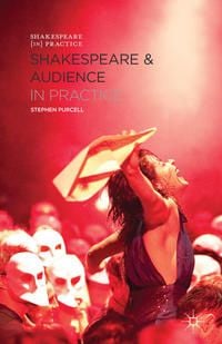 Produktbild: Shakespeare and Audience in Practice