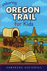 Produktbild: Unboring Oregon Trail for Kids