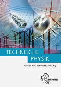Bild vom Artikel Techn. Physik/ Formel- und Tabellensammlung vom Autor Ewald Bach