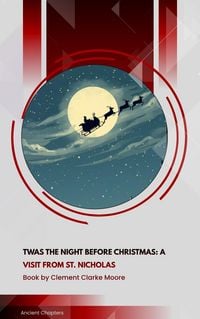 Produktbild: Twas the Night before Christmas: A Visit from St. Nicholas