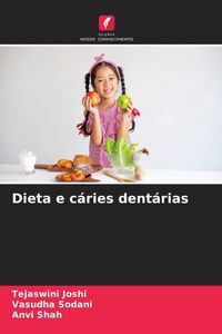 Produktbild: Dieta e c&aacute;ries dent&aacute;rias