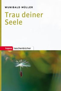 Produktbild: Trau deiner Seele