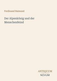 Produktbild: Der Alpenk&ouml;nig und der Menschenfeind