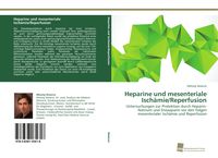 Produktbild: Heparine und mesenteriale Isch&auml;mie/Reperfusion