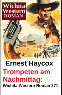 Produktbild: Trompeten am Nachmittag: Wichita Western Roman 271