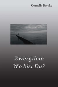 Produktbild: Zwergilein-Wo bist Du?