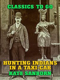 Produktbild: Hunting Indians in a Taxi-Cab