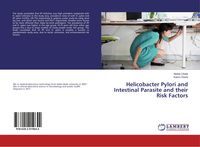 Produktbild: Helicobacter Pylori and Intestinal Parasite and their Risk Factors