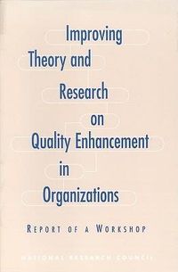 Produktbild: Improving Theory and Research on Quality Enhancement in Organizations