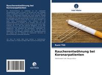 Produktbild: Raucherentw&ouml;hnung bei Koronarpatienten