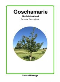 Produktbild: Goschamarie Der letzte Abend