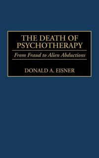 Produktbild: The Death of Psychotherapy
