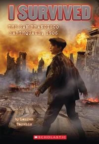 Produktbild: I Survived the San Francisco Earthquake, 1906 (I Survived #5)