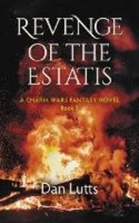 Produktbild: Revenge of the Estatis (Charm Wars, #3)