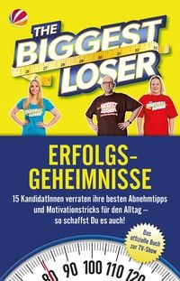 Produktbild: The Biggest Loser Erfolgsgeheimnisse