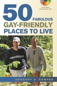 Produktbild: 50 Fabulous Gay-Friendly Places to Live